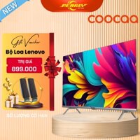 Tivi CooCaa 32 Ich Model 32R5 - Khung Viền Siêu Mỏng, Hiển Thị Rõ Nét - Bảo Hành 24 Tháng