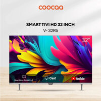 Tivi Coocaa 32 inch HD (Model 2023) - Tặng Kèm giá treo Tivi cao cấp