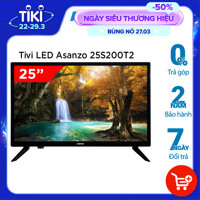 Tivi LED 25 inch HD Asanzo 25S200T2 - Hàng chính hãng