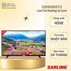 Tivi LED Darling HD 32 inch 32HD955T2