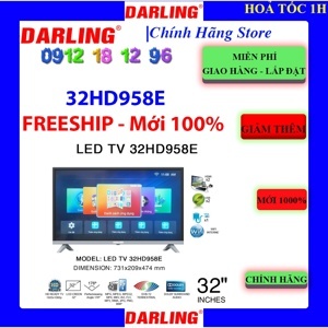 Tivi LED Darling HD 32 inch 32HD958E