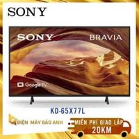 Tivi Sony 65 inch KD-65X77L – Mới 2023 [Miễn phí giao lắp 20km]