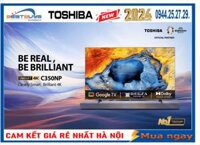 Tivi Toshiba 50 inch 4K UHD Series 50C350NP MỚI 2024