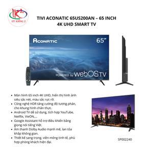 Tivi WebOS Aconatic Ultra HD 4K 65 inch 65US200AN