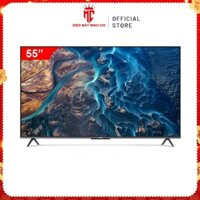 Tivi Xiaomi 55 Inch Model ES55 2022 Series Bảo Hành Vàng 12 Tháng