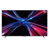 Tivi Xiaomi 85 inch 4K ( Bản Nội Địa Có Tiếng Việt )