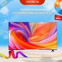Tivi Xiaomi A32 Inch HD 60Hz RAM 1GB/8GB