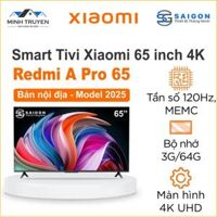Tivi Xiaomi Redmi A Pro 65 inch 2025 – Bản nội địa 4K/120Hz/3GB/64GB
