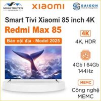 Tivi Xiaomi Redmi Max 2025 85 Inch – 4K/120Hz – 3GB/32GB/ Wi-Fi 6 /Bluetooth 5.2