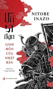 Võ Sĩ Đạo - Linh Hồn Của Nhật Bản