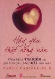 Hãy Yêu Thật Nồng Nàn