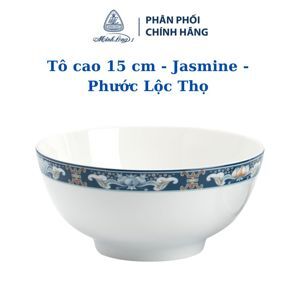 Tô cao 15 cm Jasmine Phước Lộc Thọ