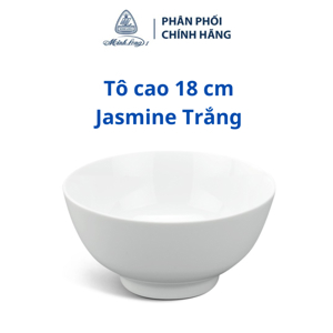 Tô cao 18 cm Jasmine Trắng