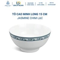 Tô Cao Minh Long 15 cm Jasmine Chim Lạc Bằng sứ, Hàng Đẹp, Cao Cấp, Dùng Trong Gia Đình, Đãi Khách, Tặng Quà Tân Gia