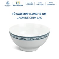 Tô Cao Minh Long 18 cm Jasmine Chim Lạc Bằng sứ, Hàng Đẹp, Cao Cấp, Dùng Trong Gia Đình, Đãi Khách, Tặng Quà Tân Gia