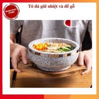 Tô đá giữ nhiệt có viền và đế gỗ