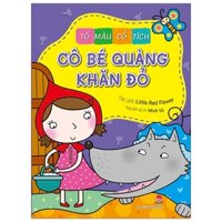 Tô Màu Cổ Tích - Cô Bé Quàng Khăn Đỏ