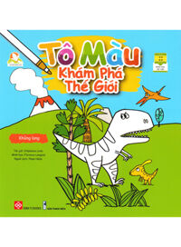 Tô Màu Khám Phá Thế Giới - Khủng Long