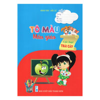 Tô Màu - Mẫu Giáo - Các Loại Trái Cây
