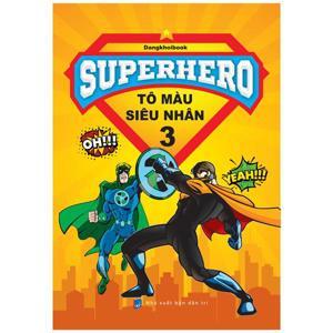 Tô Màu Siêu Nhân - Tập 3