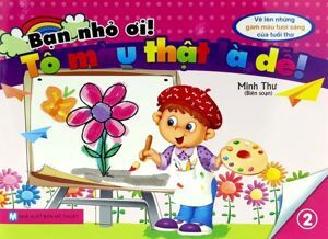 Tô Màu Thật Là Dễ - Tập 2