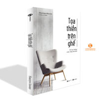 Toạ thiền trên ghế Để tận hưởng cuộc sống thư thái