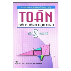 Toán Bồi Dưỡng Học Sinh Lớp 9 Đại Số