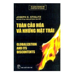 Toàn cầu hóa và những mặt trái - Joseph E. Stiglitz