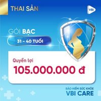 TOÀN QUỐC [E-Voucher] Bảo hiểm sức khỏe - Gói BẠC kèm THAI SẢN (31-40 tuổi)  VBI - VIETINBANK