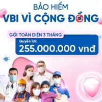 [TOÀN QUỐC] E-voucher - Bảo Hiểm VBI Vì Cộng Đồng - Gói TOÀN DIỆN - 3 Tháng - Bảo Hiểm Vietinbank - VBI