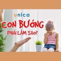 Toàn quốc- [E-voucher]- FULL khóa học NUÔI DẠY CON - CON BƯỚNG PHẢI LÀM SAO (Trẻ từ 7 đến 12 tuổi)- UNICA.VN