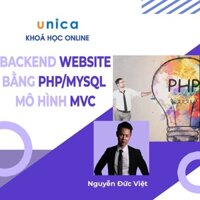 Toàn quốc- [E-voucher] FULL khóa học CNTT - Lập trình Backend cho website bằng PHP/Mysql theo mô hình MVC UNICA.VN