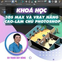 Toàn quốc- [E-voucher] FULL khóa học THIẾT KẾ - ĐỒ HỌA - 3Ds Max và Vray nâng cao - Làm chủ photoshop