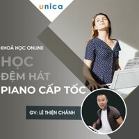 Toàn quốc- [Evoucher] FULL khóa học ÂM NHẠC- Học đệm hát Piano cấp tốc -[UNICA]