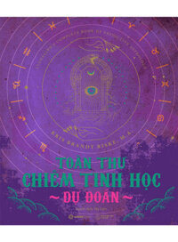 Toàn Thư Chiêm Tinh Học Dự Đoán