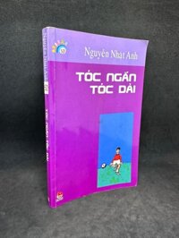 Tóc Ngắn Tóc Dài - Kính Vạn Hoa, Nguyễn Nhật Ánh, Mới 70% (Ố Vàng), 2009 SBM2405