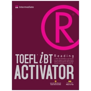TOEFL iBT Activator - Reading: Intermediate - Nhiều tác giả