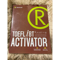 TOEFL iBT Activator Reading (Tập 3) - Advanced
