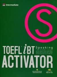 TOEFL iBT Activator Speaking Intermediate Kèm CD