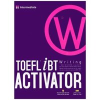 TOEFL iBT Activator Writing Intermediate (Kèm CD)