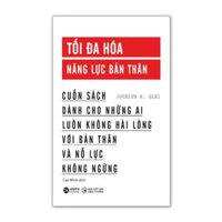 Tối Đa Hóa Năng Lực Bản Thân