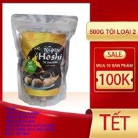 Tỏi đen Hoshi loại 2 đóng túi zip 500g - Đẹp, ngon, dẻo, tốt cho sức khỏe