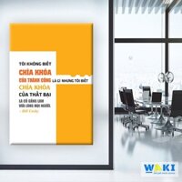 "Tôi không biết chìa khóa của thành công là gì" – tranh canvas W19