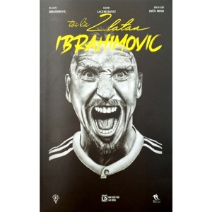 Tôi Là Zlatan Ibrahimovic