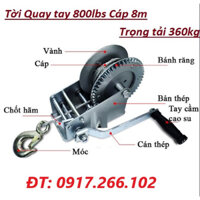 Tời Quay Tay 800 LBS Chịu Tải 363kg Cáp 8met Siêu Bền