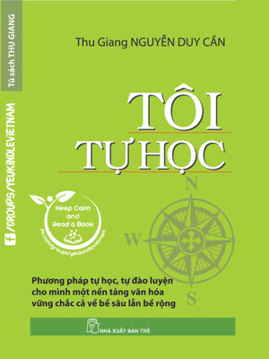 Tôi tự học - Thu Giang Nguyễn Huy Cần
