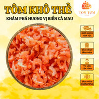 Tôm Khô Thẻ Cà Mau Loại 1_Tôm thiên nhiên size nhỏ_TomTom Đặc sản Cà Mau
