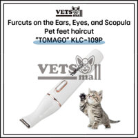 [tomago Klc-109p] tomago pet multi fur hair cutter for ears eye scopula / máy cắt lông động vật phần nhỏ / máy cắt nhiều lông cho chó và mèo