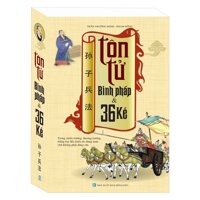 Tôn Tử Binh Pháp Và 36 Kế Bìa Mềm