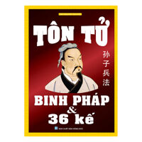 Tôn Tử Binh Pháp Và 36 Kế Tái Bản